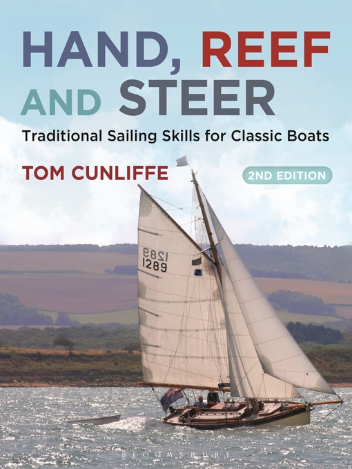 Title details for Hand, Reef and Steer by Tom Cunliffe - Available
